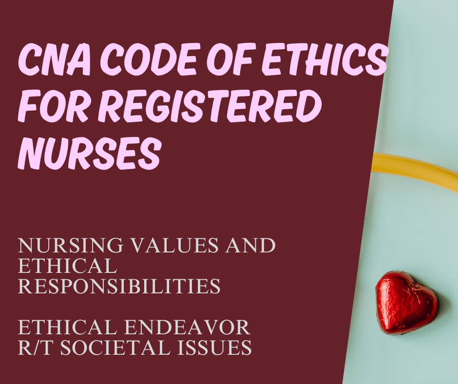 CNA CODE OF ETHICS FOR REGISTERED NURSES