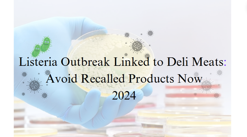 Listeria Outbreak