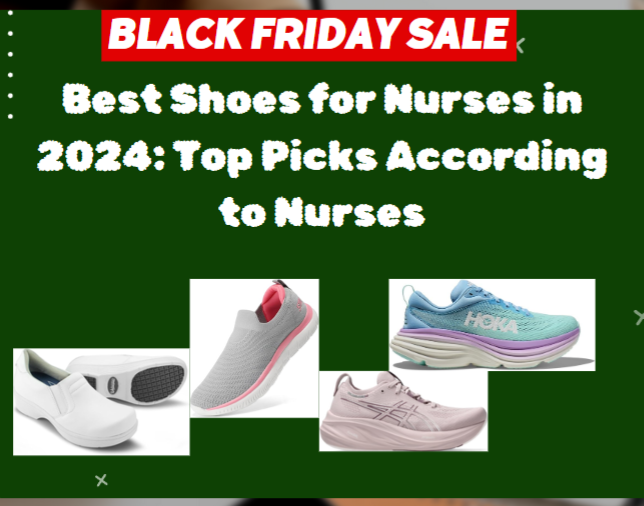 BEST SHOES FOR NURSES IN 2024