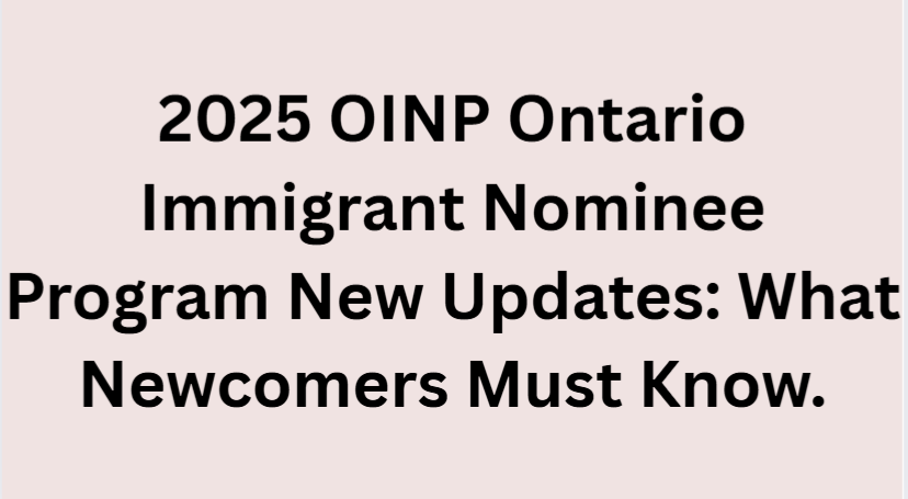 Ontario Immigrant Nominee Program